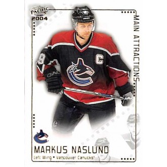 Insertní karty - Naslund Markus - 2003-04 Pacific Main Attractions No.15