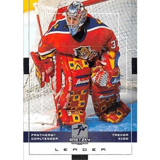 Řadové karty - Kidd Trevor - 1999-00 Wayne Gretzky Hockey No.75