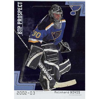 Řadové karty - Divis Reinhard - 2002-03 Between The Pipes No.98