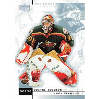 Řadové karty - Roloson Dwayne, Fernandez Manny - 2002-03 Mask Collection No.43