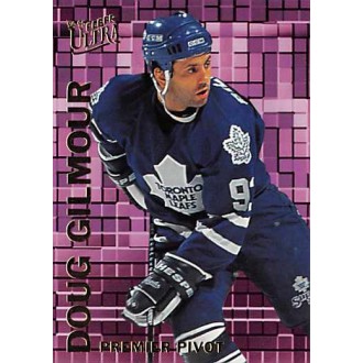 Insertní karty - Gilmour Doug - 1994-95 Ultra Premier Pivots No.3