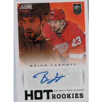 Podepsané karty - Lashoff Brian - 2013-14 Score Hot Rookie Signatures No.635