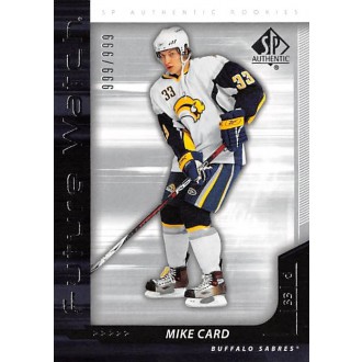 Řadové karty - Card Mike - 2006-07 SP Authentic No.247