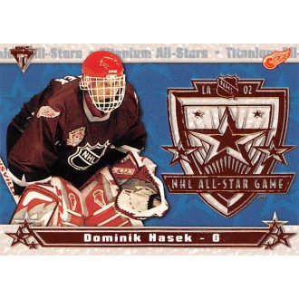 Insertní karty - Hašek Dominik - 2001-02 Titanium All-Stars No.7