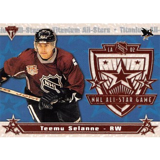 Insertní karty - Selanne Teemu - 2001-02 Titanium All-Stars No.17