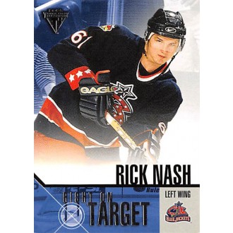 Insertní karty - Nash Rick - 2002-03 Titanium Right on Target No.6
