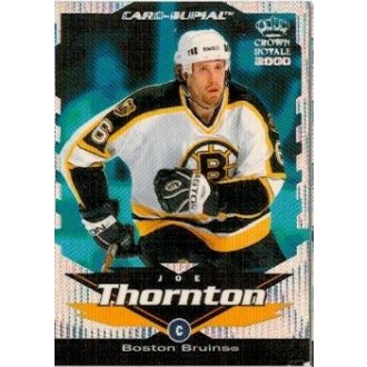 Insertní karty - Thornton Joe - 1999-00 Crown Royale Card-Supials Minis No.4