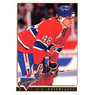 Paralelní karty - Daigneault J.J. - 1993-94 OPC Premier Gold No.372