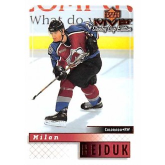 Řadové karty - Hejduk Milan - 1999-00 MVP Stanley Cup No.50
