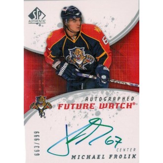 Podepsané karty - Frolík Michael - 2008-09 SP Authentic No.241