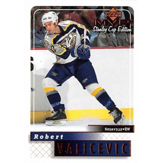 Řadové karty - Valicevic Robert - 1999-00 MVP Stanley Cup No.99