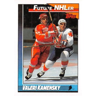 Řadové karty - Kamensky Valeri - 1991-92 Topps No.513