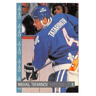 Řadové karty - Tatarinov Mikhail - 1992-93 O-Pee-Chee No.253