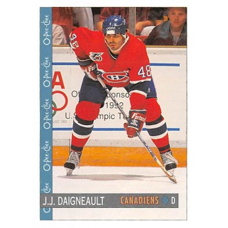Řadové karty - Daigneault J.J. - 1992-93 O-Pee-Chee No.304