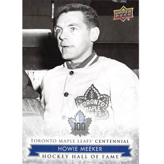 Řadové karty - Meeker Howie - 2017-18 Toronto Maple Leafs Centennial No.166