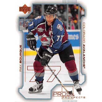 Řadové karty - Bourque Ray - 2000-01 Pros and Prospects No.22