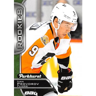 Řadové karty - Provorov Ivan - 2016-17 Parkhurst No.367
