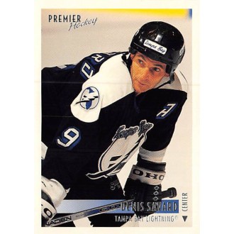 Řadové karty - Savard Denis - 1994-95 Topps Premier No.69