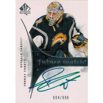 Podepsané karty - Enroth Jhonas - 2009-10 SP Authentic No.233