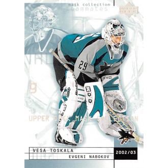 Řadové karty - Nabokov Evgeni, Toskala Vesa - 2002-03 Mask Collection No.73