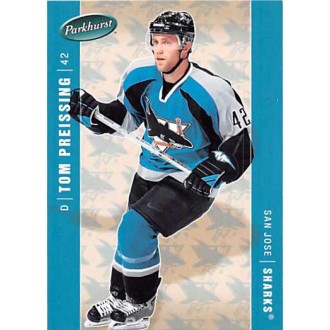 Řadové karty - Preissing Tom - 2005-06 Parkhurst No.405