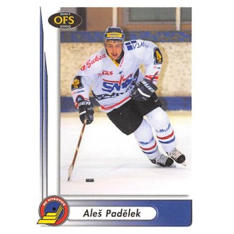 Extraliga OFS - Padělek Aleš - 2001-02 OFS No.315