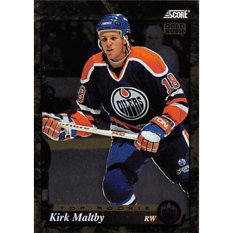 Paralelní karty - Maltby Kirk - 1993-94 Score Canadian Gold Rush No.627