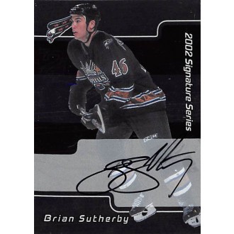 Podepsané karty - Sutherby Brian - 2001-02 BAP Signature Series Autographs No.223