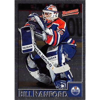 Paralelní karty - Ranford Bill - 1995-96 Bowman Foil No.24