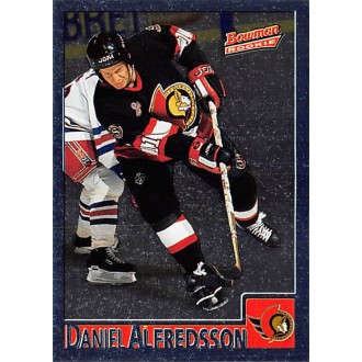 Paralelní karty - Alfredsson Daniel - 1995-96 Bowman Foil No.110