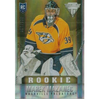 Insertní karty - Mazanec Marek - 2013-14 Rookie Anthology Titanium Update Rookie Draft Position No.273