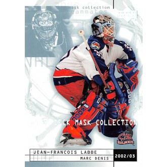 Řadové karty - Labbe Jean-Francois, Denis Marc - 2002-03 Mask Collection No.25