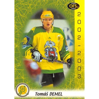 Extraliga OFS - Demel Tomáš - 2002-03 OFS No.65