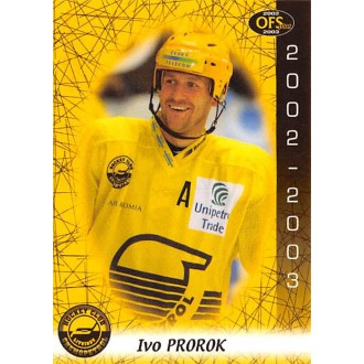 Extraliga OFS - Prorok Ivo - 2002-03 OFS No.205