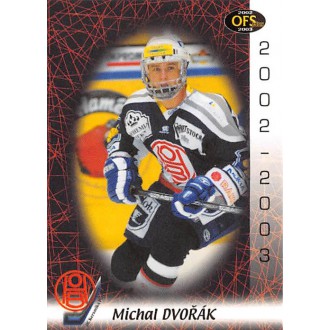 Extraliga OFS - Dvořák Michal - 2002-03 OFS No.258