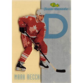 Insertní karty - Recchi Mark - 1993-94 Classic Team Canada No.TC5