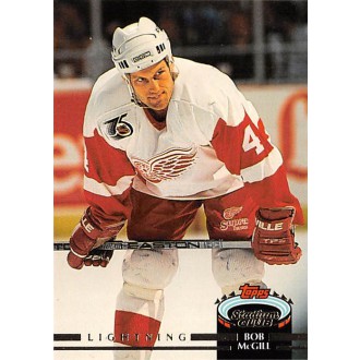 Řadové karty - McGill Bob - 1992-93 Stadium Club No.483