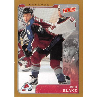 Paralelní karty - Blake Rob - 2001-02 Victory Gold No.90