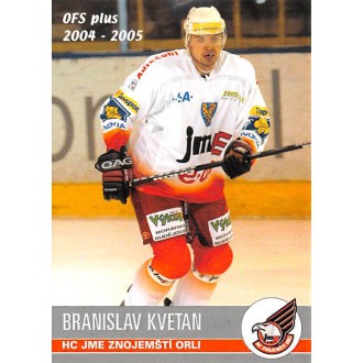 Extraliga OFS - Kvetan Branislav - 2004-05 OFS No.297
