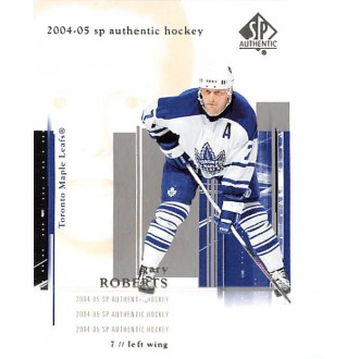 Řadové karty - Roberts Gary - 2004-05 SP Authentic No.86