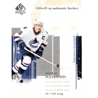 Řadové karty - Naslund Markus - 2004-05 SP Authentic No.88