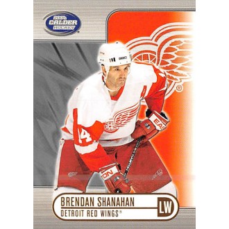 Řadové karty - Shanahan Brendan - 2003-04 Calder No.40