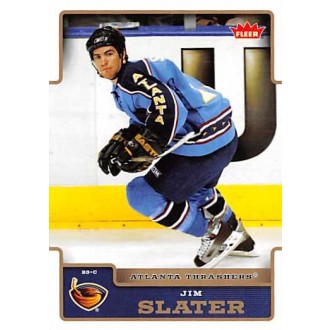Řadové karty - Slater Jim - 2006-07 Fleer No.9