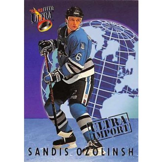 Insertní karty - Ozolinsh Sandis - 1992-93 Ultra Imports No.19