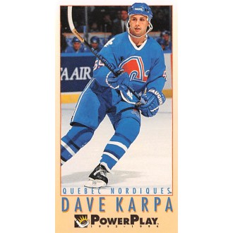 Řadové karty - Karpa Dave - 1993-94 Power Play No.421