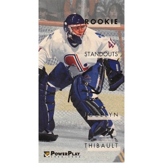 Insertní karty - Thibault Jocelyn - 1993-94 Power Play Rookie Standouts No.15
