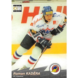 Extraliga OFS - Kaděra Roman - 2000-01 OFS No.254