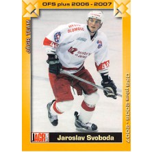 Svoboda Jaroslav - 2006-07 OFS Jágr Team No.22