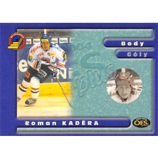 Kaděra Roman - 2003-04 OFS Insert S No.S10