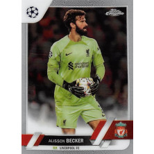 Becker Alisson - 2022-23 Topps Chrome UEFA Club Competitions No.74